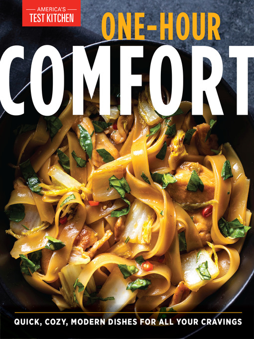 Title details for One-Hour Comfort by America's Test Kitchen - Available
